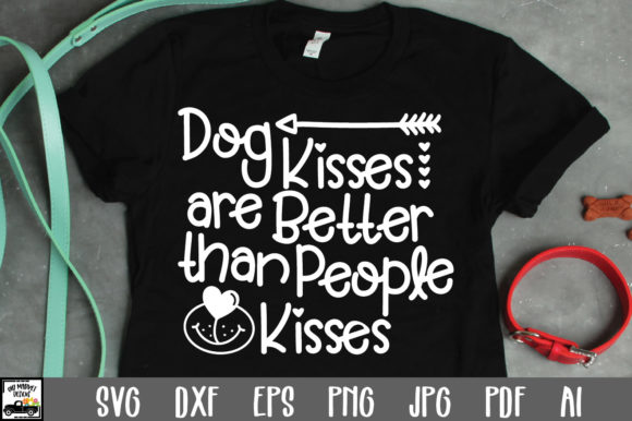 Dog Kisses Are Better Than People Kisses