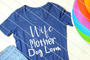 Wif Mother Dog Lover